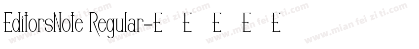EditorsNote Regular字体转换